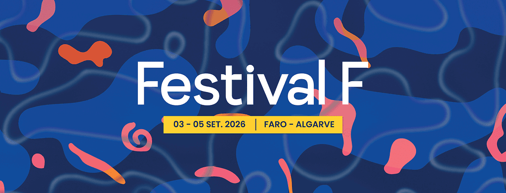 Festival F — 03 a 05 de setembro de 2026, Faro